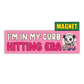BAVAHA [10"x3"] I'm in My Curb Hitting Era Magnet Funny Hot Girl Hit Curbs Magnet, Gen Z Unhinged Meme Joke, Girly Decal for Women, Cute Opposum Magnetic Bumper Stickers Car Fridge Auto Bumper