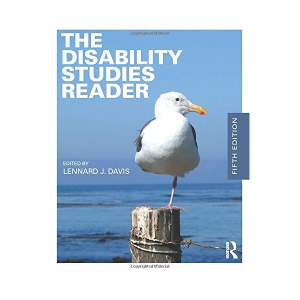 The Disability Studies Reader