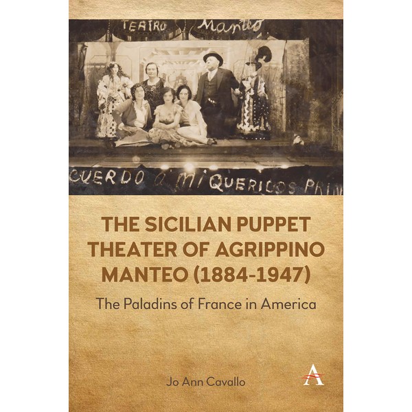 The Sicilian Puppet Theater of Agrippino Manteo (1884-1947): The Paladins