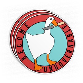(3Pcs) Become Ungovernable Goose Sticker with Knife Anarchist Funny 3" Waterproof Vinyl Decal Sticker Laptop, Water Bottles, Phone, Kindle Merchandise Decor Decal Gifts 3 Inches