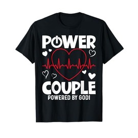 Power Couple Christian Couples Matching Valentines Day T-Shirt