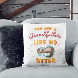MUGFFINS GRANDFATHER/GRANDPA Cushion Padding included - in English - You are like no Otter - Funny gift - Pillow: cover and filling 15.7x15.7 inches