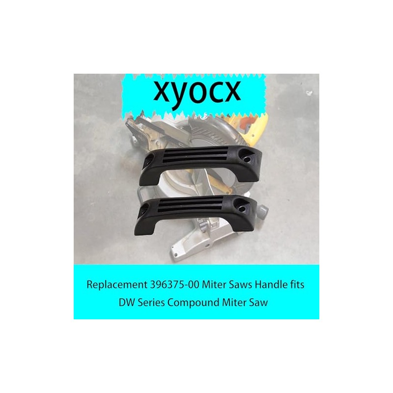 xyocx Replacement 396375-00 Miter Saws Handle fits DW703 DW703-B2 DW703-BR