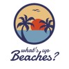 Spreadshirt What's Up Beaches? Funny Saying Holiday Sticker, 10 x