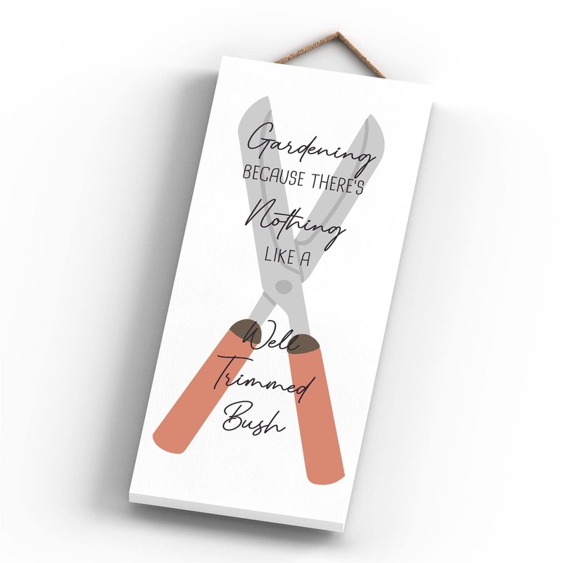 Global Designs Gardening Because Garden Theme Gift Idea Hanging Plaque