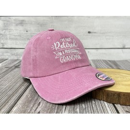 Shenbors I'm Not Retired Im A Professional Grandma Hat Baseball Cap, Funny Retirement Gift for Gigi Mimi Nana Grandmother, I'm a Professional Grandma (Washed Pink), One Size