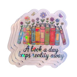 (3Pcs) A Book A Day Keeps Reality Away Holographic Sticker Bookish Reading Book Lover Sticker for Kindle Laptop Tumbler Water Bottle Notebook 3 inches