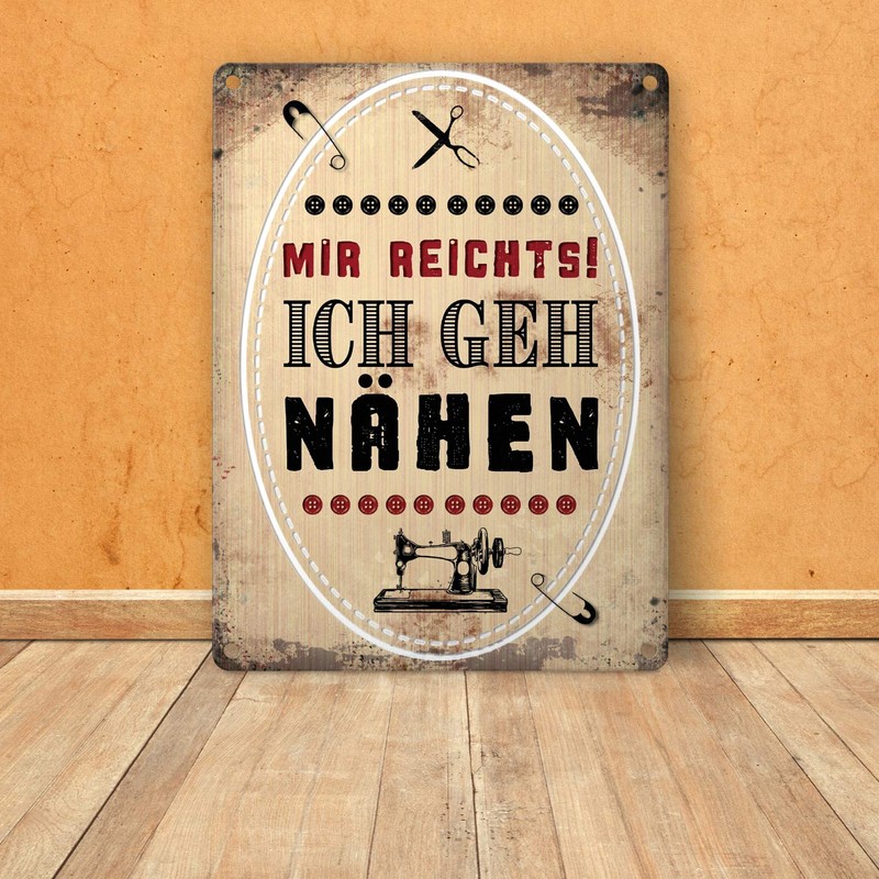 trendaffe - Mir reichts, ich GEH Nähen! Metal Sign 15