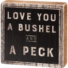 Primitives by Kathy Love You A Bushel And A Peck Home Décor Sign in a rustic farmhouse style