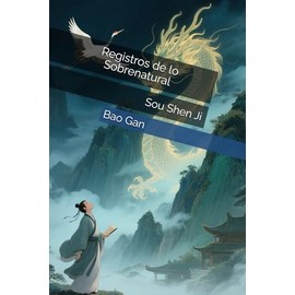 Registros de lo Sobrenatural: Sou Shen Ji