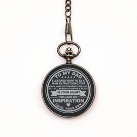 to My Dad Engraved Black Pocket Watch - Gift for Dad from Son - My Inspiration - Father's Day Christmas Birthday Gift