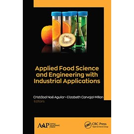 Applied Food Science and Engineering with Industrial Applications