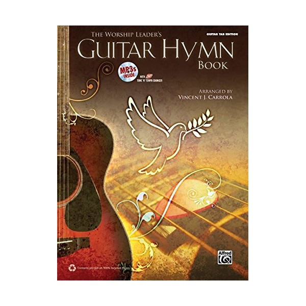 The Worship Leader's Guitar Hymn Book: Guitar Tab Edition