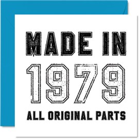 46th Birthday Card for Men Women Him Her - Made in 1979 All Original Parts - Funny Forty-Six Forty-Sixth Birthday Card for Dad Mum Brother Sister Auntie, 145mm x 145mm Humour Greeting Cards