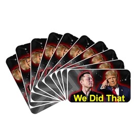 Starbase79 We Did That! Stickers - Set of 10 - Orange, Vinyl, Custom, Rectangular, Cartoon, Indoor, Stickers - Trump and Musk, Political Satire, Permanent, Laptop