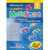 Advanced Complete MathSmart Grade 7: Advance in Math and Build