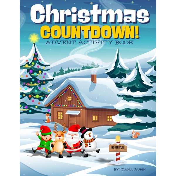 Christmas Countdown Advent Activity Book: Fun Riddles, Jokes, Mazes, Colouring,
