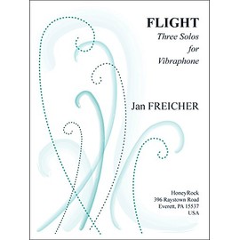 FLIGHT: Three Solos for Vibraphone