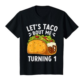 Funny 1st Birthday Taco 1 Years Old Boys Girls Kids T-Shirt