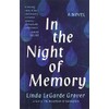 In the Night of Memory: A Novel