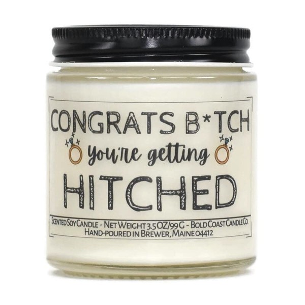 Congrats B*tch You're Getting Hitched Soy Candle (Island Vacation, 3.5