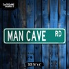 Man Cave Rd Funny Street Sign 16" x 4" Sports