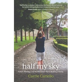 Half My Sky: Autism, Marriage, and the Messiness That Is Building a Family