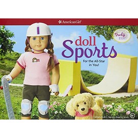 Doll Sports: Make Your Doll an All-Star! (American Girl Truly Me)