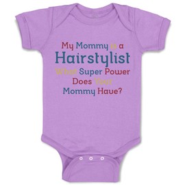 Cute Rascals Baby Bodysuit Mommy Hairstylist What Super Power Your Boy & Girl Baby Clothes Funny Cotton Lavender Design Only Newborn