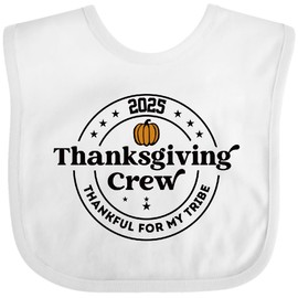 inktastic 2025 Thanksgiving Crew - Thankful for My Tribe Baby Bib White 46d80