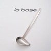 La Base LB-112 La Base Yoko Arimoto Stainless Steel Ladle,