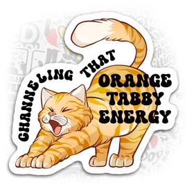 Orange Tabby Energy Sticker Cat Decal Pet Lovers, Cat Lover (Custom Size)