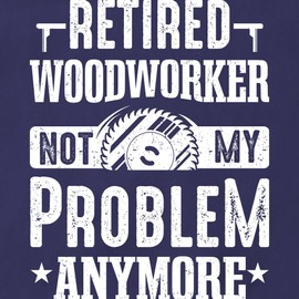 CafePress Funny Retired Woodworker Problem Woodworking Men Kitchen Apron with Pockets, Grilling Apron, Baking Apron
