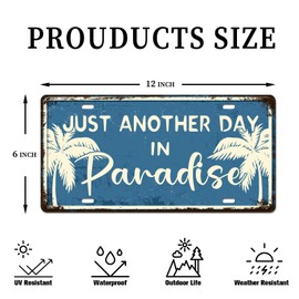 Just Another Day in Paradise License Plate Wall Decor - Cute Sign for Beach House, Lake House or Condo, 12x6 Inch
