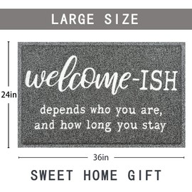 JJUUYOU Large Welcome Mats for Front Door Outdoor Entry Welcome Ish Depends Who You are Doormat Anti Slip Rubber Mat for Home Indoor Farmhouse Funny Kitchen Rugs Patio Gray-24"x36"