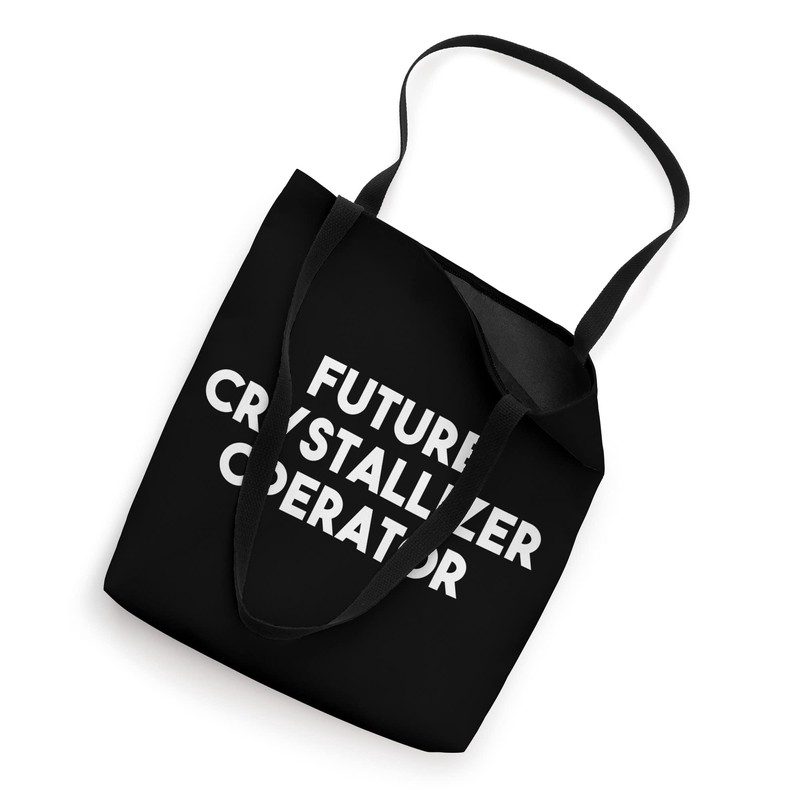 Future Crystallizer Operator Tote Bag