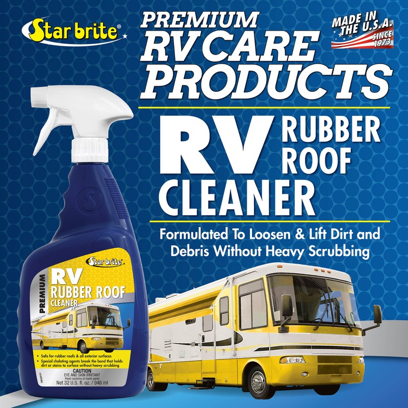 STAR BRITE Premium RV Rubber Roof Cleaner - Safely Remove