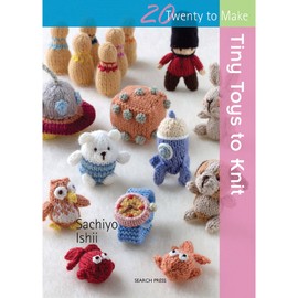 Tiny Toys to Knit