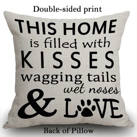 Smooffly Cushion Cover 45 x 45 cm, This Home is Filled with Kisses Wagging Tail Wet Nose Love Dog Paws pillow cover Cotton and Linen Pillow case Cushion Covers for Sofa outdoor garden bed couch