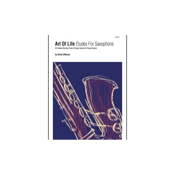 Art Of Life Etudes For Saxophone