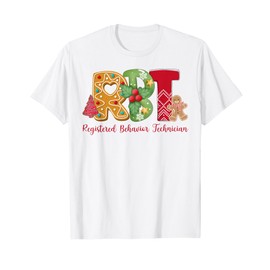 Christmas Registered Behavior Technician RBT ABA Therapy T-Shirt