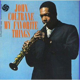 マイ・フェイヴァリット・シングス(モノラル・ヴァージョン)(MQA-CD/UHQCD)(完全生産限定盤)