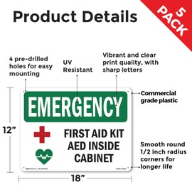 First Aid Kit AED Inside Cabinet With Symbol OSHA Emergency Rigid Plastic Sign 18 Inch x 12 Inch - 5 Pack