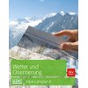 Wetter und Orientierung: Alpin-Lehrplan 6