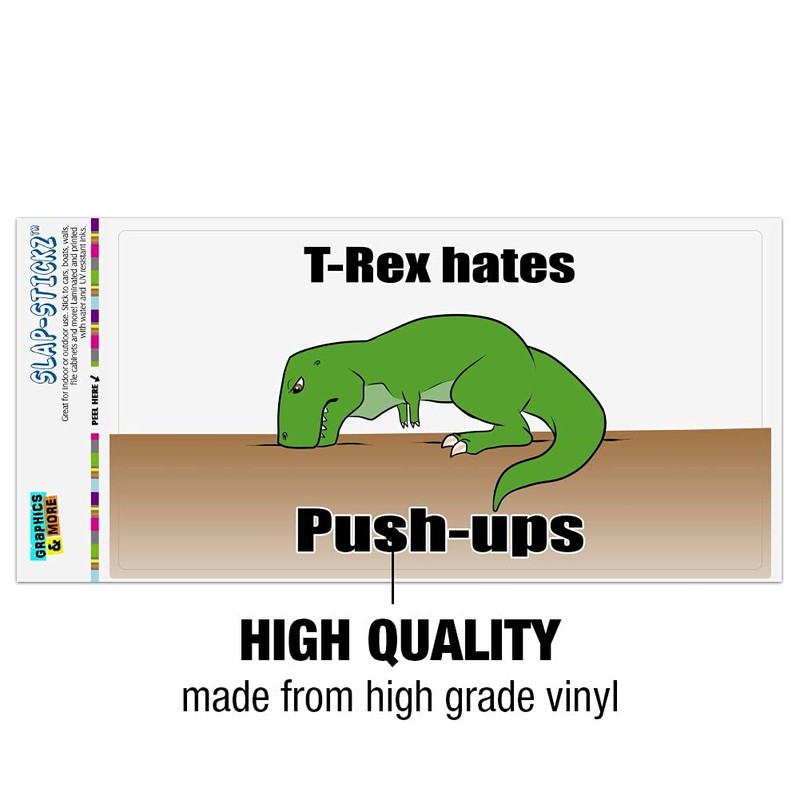 GRAPHICS & MORE T-Rex Hates Push-Ups Tyrannosaurus Dinosaur Automotive Car