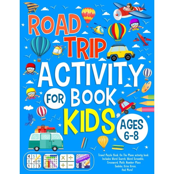 Road Trip Activity Book For kids Ages 6-8 Years Old: