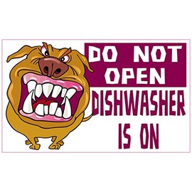 StickerTalk Do Not Open Dishwasher is On Magnet, 5 inches by 3 inches
