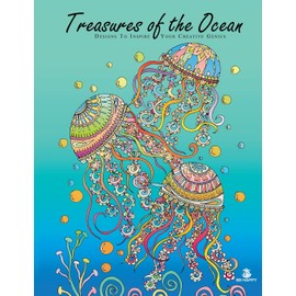 Treasures of the Ocean: Adult Coloring Book, Designs to Inspire Your Creative Genius