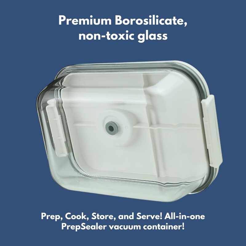 PrepSealer Everyday keep food fresh, Meal Prep, Marinade, Borosilicate Glass