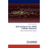 QoS Analyses for UMTS Cellular Network: Theory and Experimental Analyses